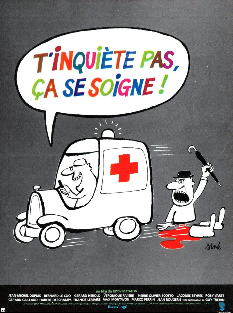 T'inquiète pas, ça se soigne (1980)