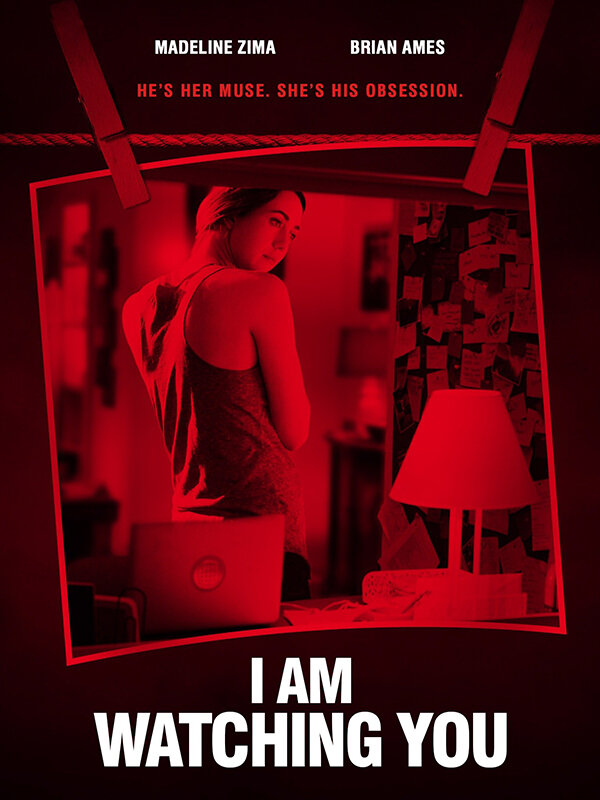 I Am Watching You (2016)